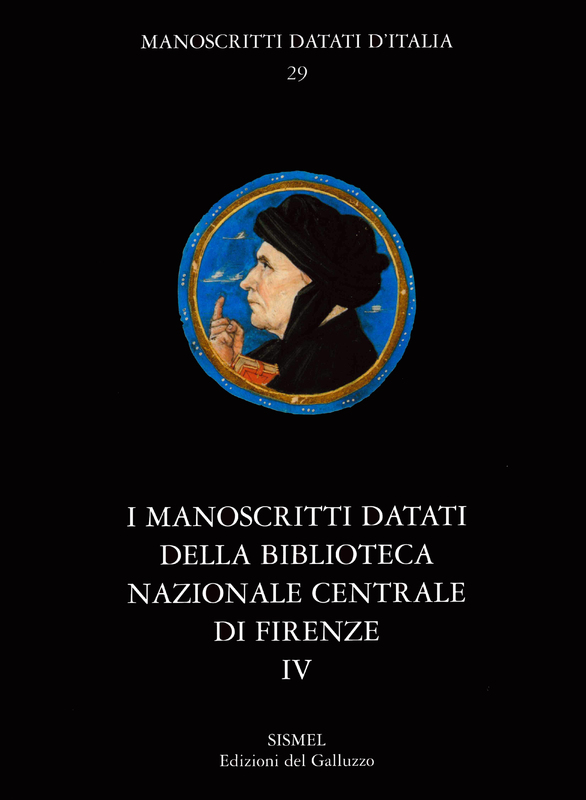 I manoscritti datati della Biblioteca Nazionale Centrale di Firenze IV. Fondo Magliabechiano
