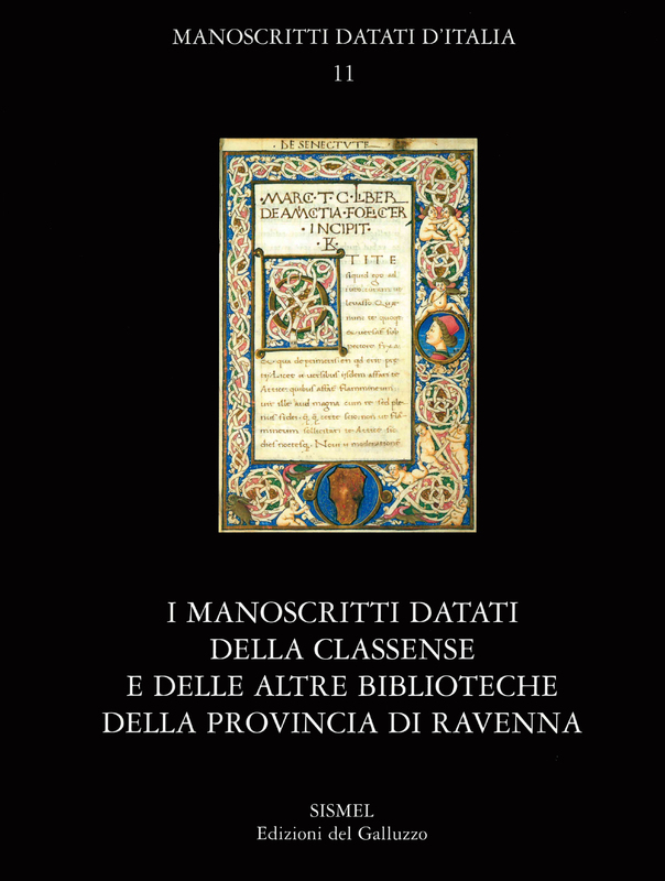 I manoscritti datati della Classense e delle altre biblioteche della provincia di Ravenna