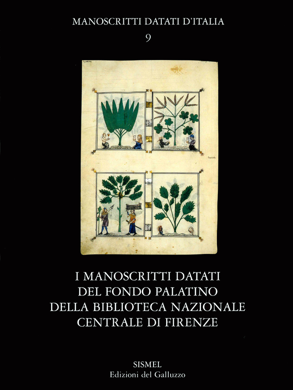 I manoscritti datati del fondo Palatino della Biblioteca Nazionale Centrale di Firenze
