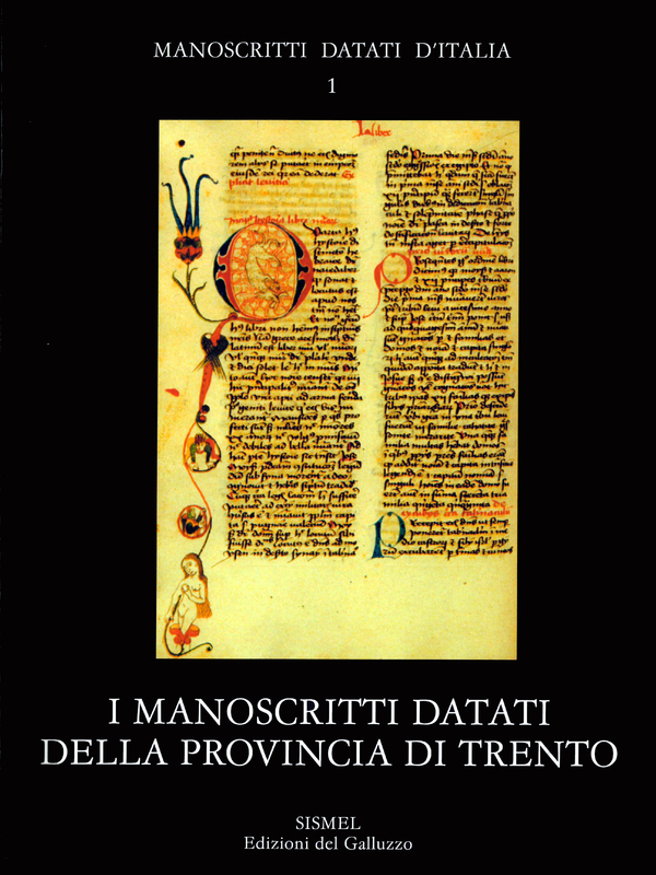 I manoscritti datati della provincia di Trento